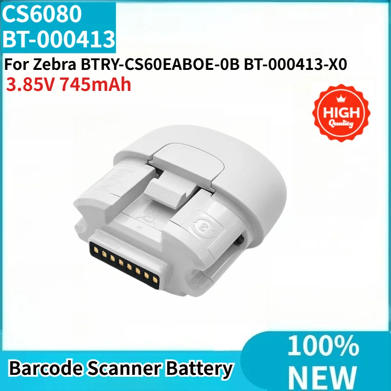 

CS6080 BT-000413 High Quality Battery 3.85V 745mAh for Zebra BTRY-CS60EABOE-0B BT-000413-X0 Barcode Scanner Replacement Battery