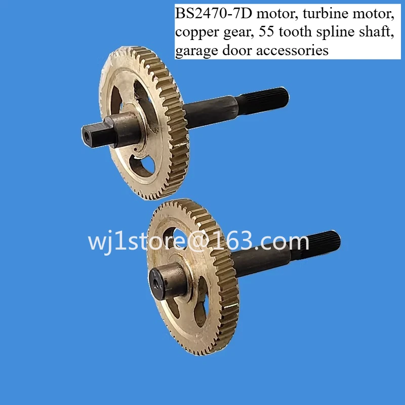 BS2470-7D Motor Turbine Motor Copper Gear 55 Tooth Spline Shaft Garage Door Accessories