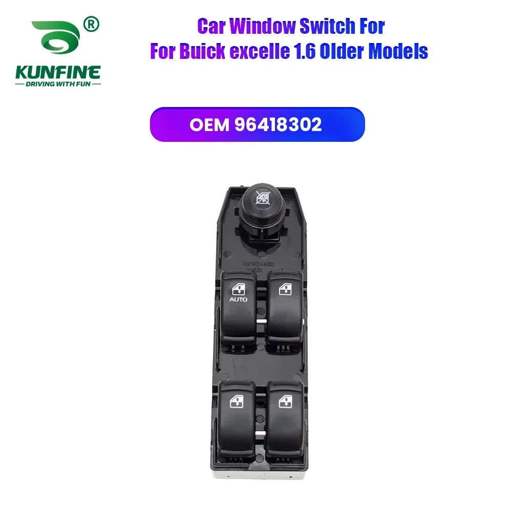 

Car Window Switch Button Front Left Power Master Control For Buick excelle 1.6 Older Models Part NO. 96418302