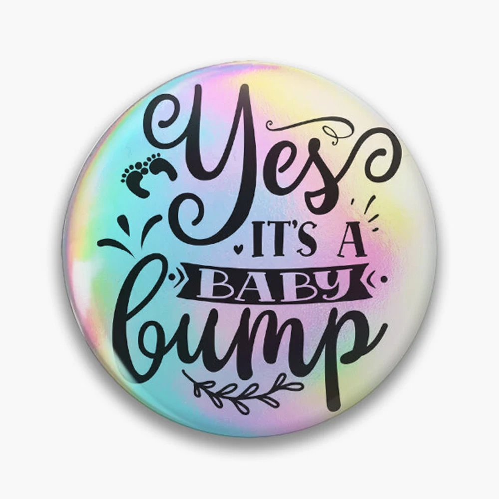 it s a baby bump Pin Holographic Star Heart Pin Brooches Laminated Button Fashion Accessory