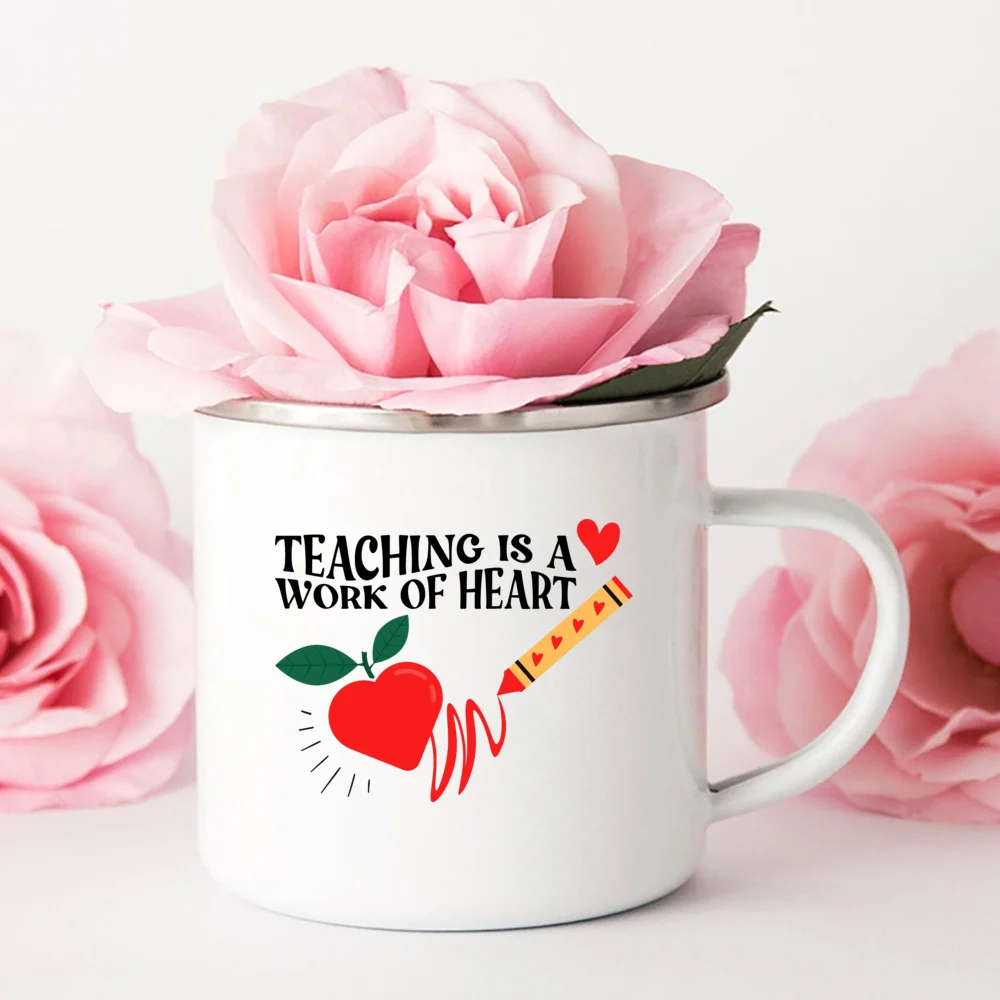 Teaching Is A Work of Heart Printed Enamel Mug Creative Coffee Water Cups Drink Dessert Milk Mugs Handle Drinkware Teacher Gifts