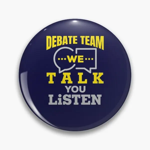 Debate Team We Talk You Listen  Soft Button Pin Lover Decor Brooch Creative Cartoon Hat Badge Fashion Lapel Pin Funny Women Cute