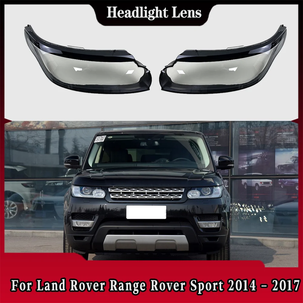 

For Land Rover Range Rover Sport 2014 2015 2016 2017 Headlight Cover Replacement Front Car Light Auto Shell Lampcover Lampshade