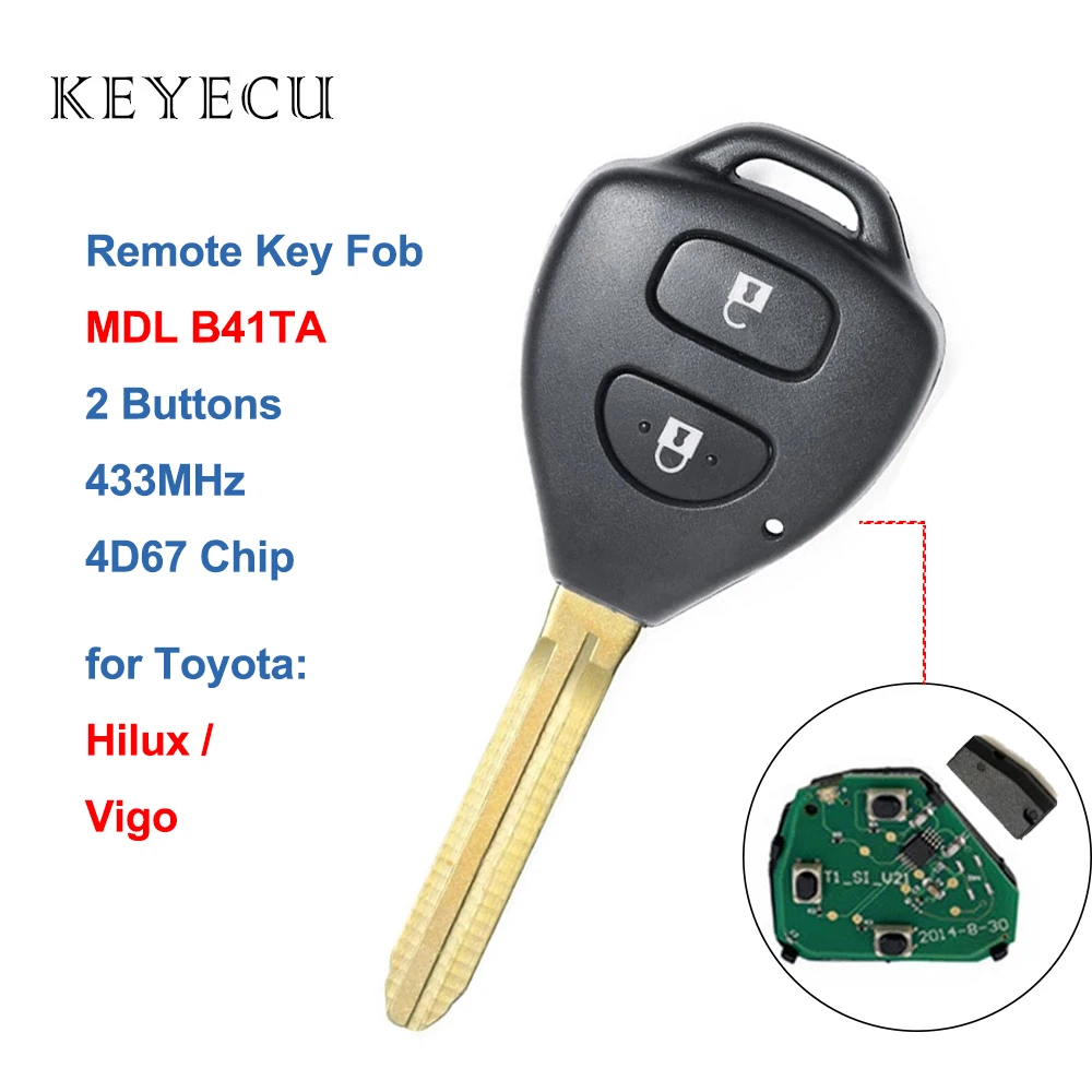 Keyecu Replacement Remote Car Key Fob 2 Buttons 433MHz 4D67 Chip for Toyota Hilux Vigo 2006 2007 2008 2009 2010 2011 MDL B41TA