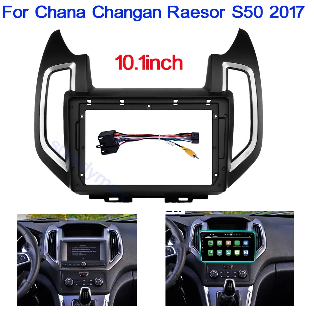 1din Car Radio Fascia For Chana Changan Raesor S50 2017 10.1 Inch Frame Android 2Din MP5 Player Stereo Panel