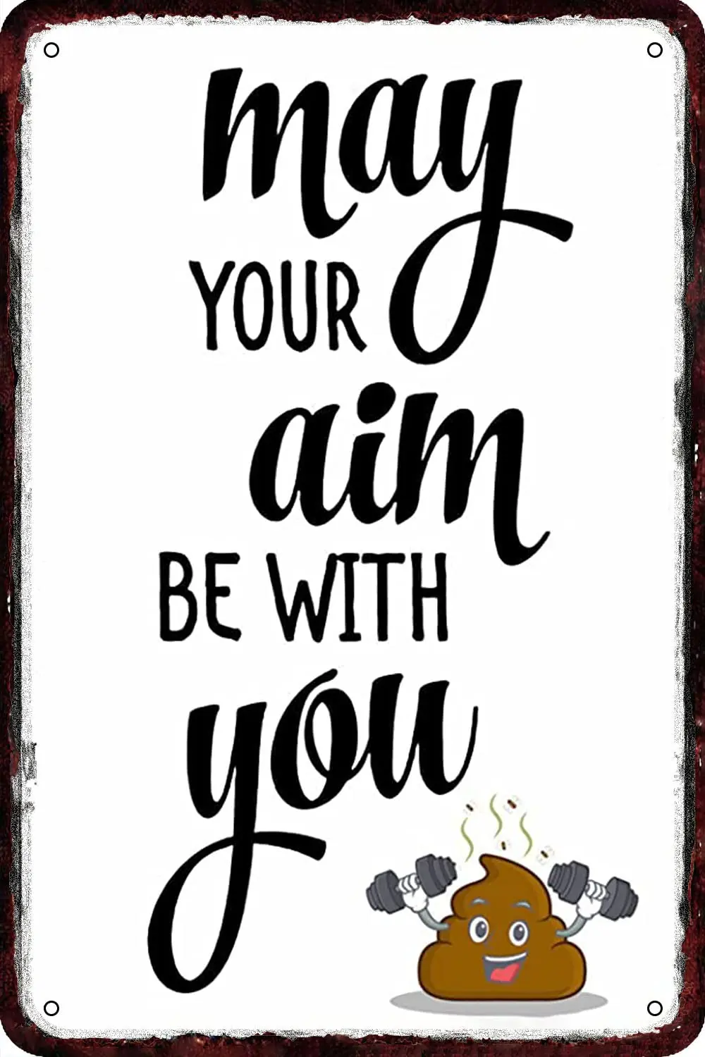 May Your AIm Be with You Vintage Metal tin Sign Wall Decor Retro Art Funny Decorations for Home Man Cave bedroom 8x12 Inch