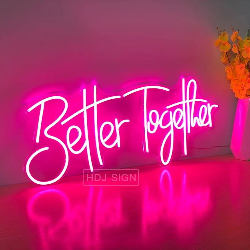 Better Together Custom Neon Sign Personalized Design LED Light Suitable For Home Propose Wedding Party Background Decoration