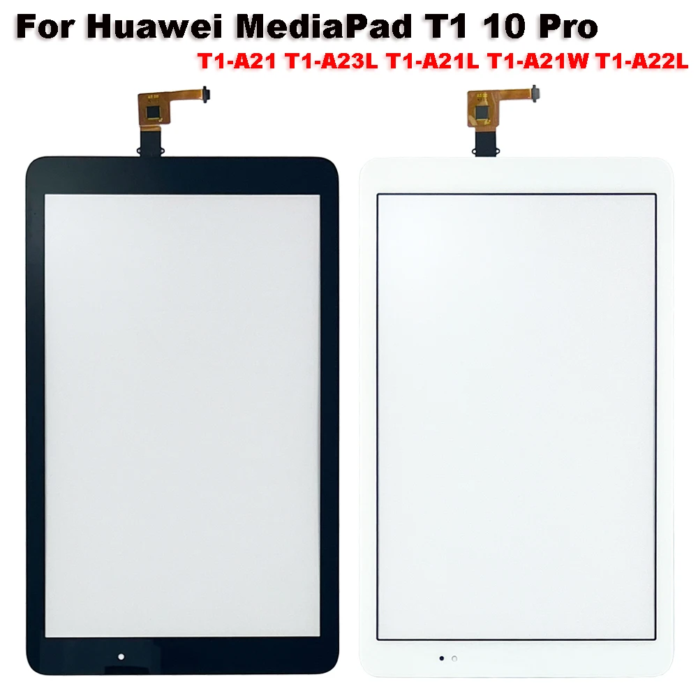 

Touch Screen For Huawei MediaPad T1 10 Pro T1-A21 T1-A23L T1-A21L T1-A21W T1-A22L Panel Outer Glass Digitizer Sensor Replacement