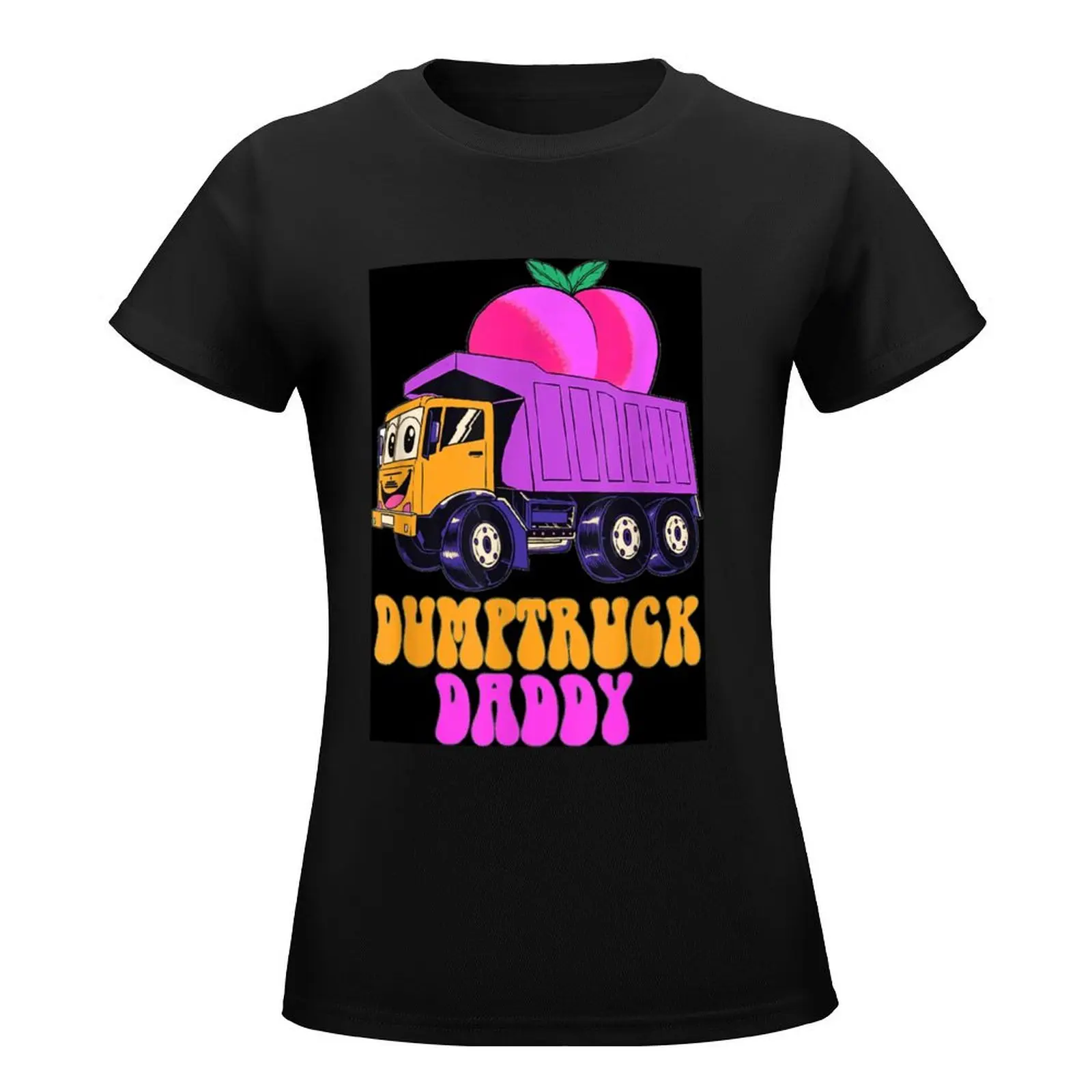 Dumptruck Daddy Funny T-Shirt tees heavyweights funnys Women's cotton t-shirt