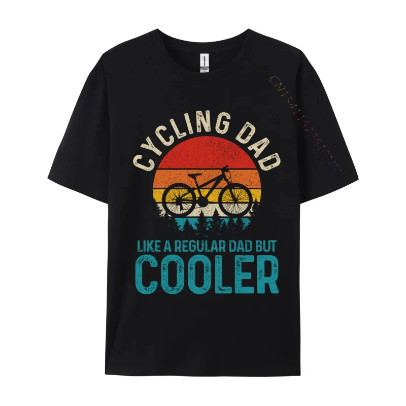 Cycling Dad Vintage Mountain Bike Cyclist Father Is Day Tops Tees Prevailing Design Cotton Men T-Shirts Top T-Shirts Wholesale