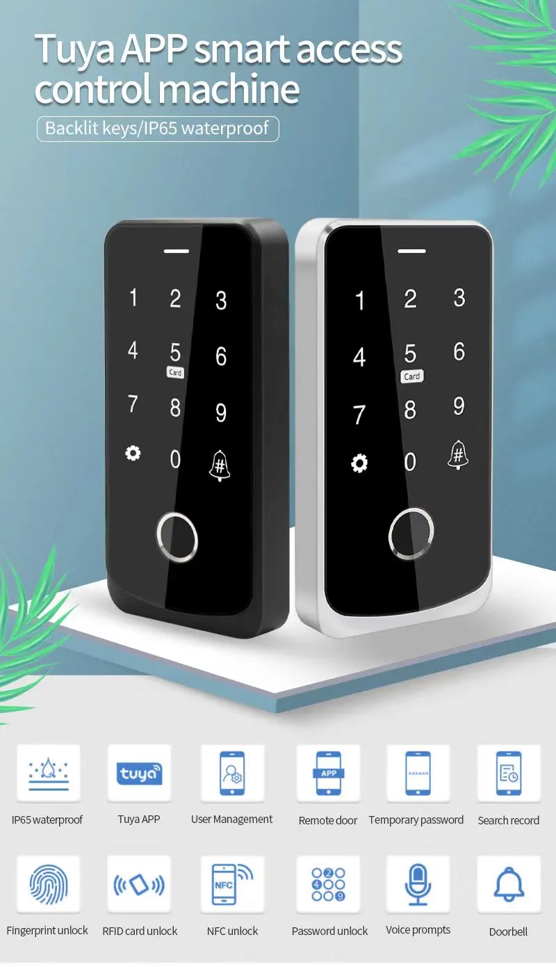 

NFC RFID 13.56Mhz IC with IP67 Waterproof Bluetooth Tuya App Access Control Keypad Biometric Fingerprint Touch Access Controler