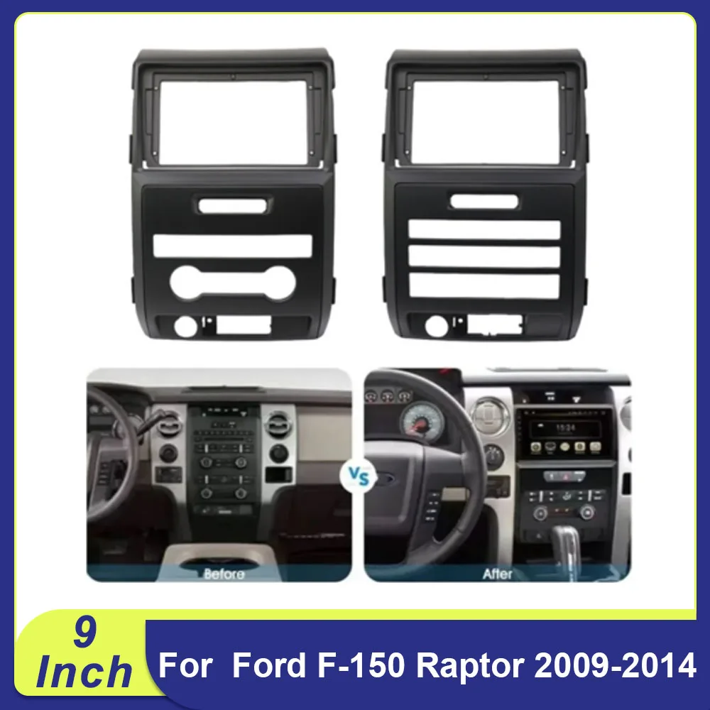 

9 Inch 2DIN Car Radio Fascia Frame for Ford F-150 Raptor 2009-2014 Stereo Dash Installation Kit Panel Adapter