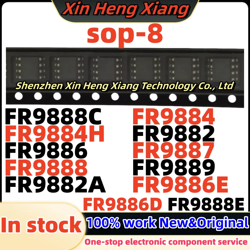 

(10pcs) FR9886 FR9887 FR9882 FR9884 FR9888 FR9889 FR9882A FR9884H FR9886E FR9886D FR9888E FR9888C sop-8