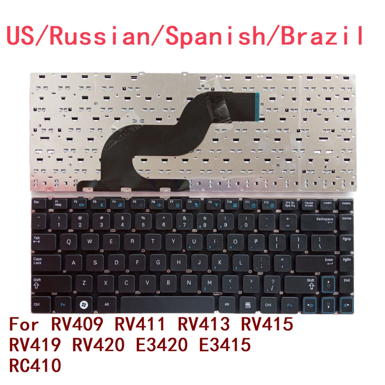 New US Russian Spanish Brazil Laptop Keyboard For Samsung RV409 RV411 RV413 RV415 RV419 RV420 E3420 E3415 RC410