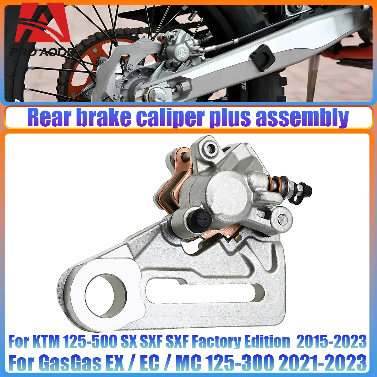 

Задний тормозной суппорт мотоцикла для Husqvarna TC FC TE FE TX FX для GasGas EX EXF EC ECF MC MCF 125 200 250 350 450 Dirt Pit Bike