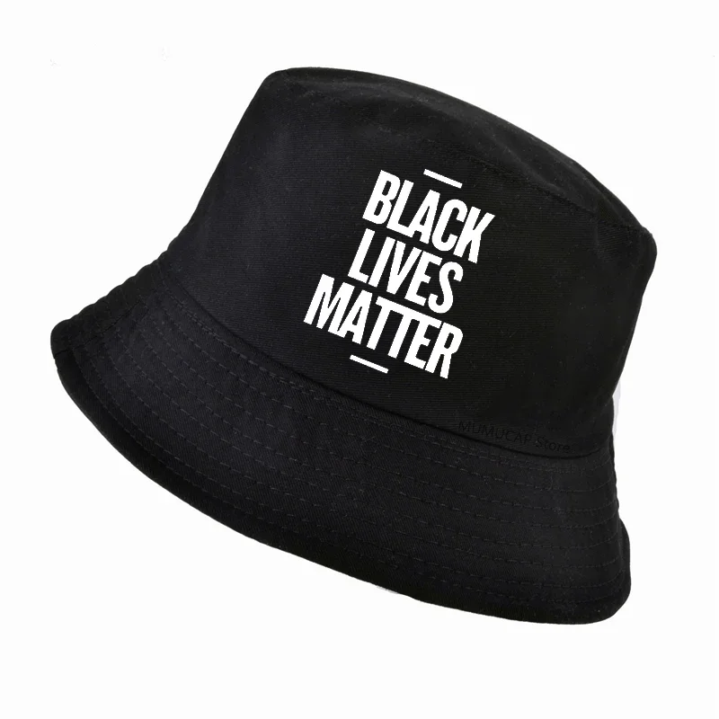 

Black Lives Matter Slogan hat Unisex Casual Fisherman cap Men Women Human Rights Equality hat gorra panama