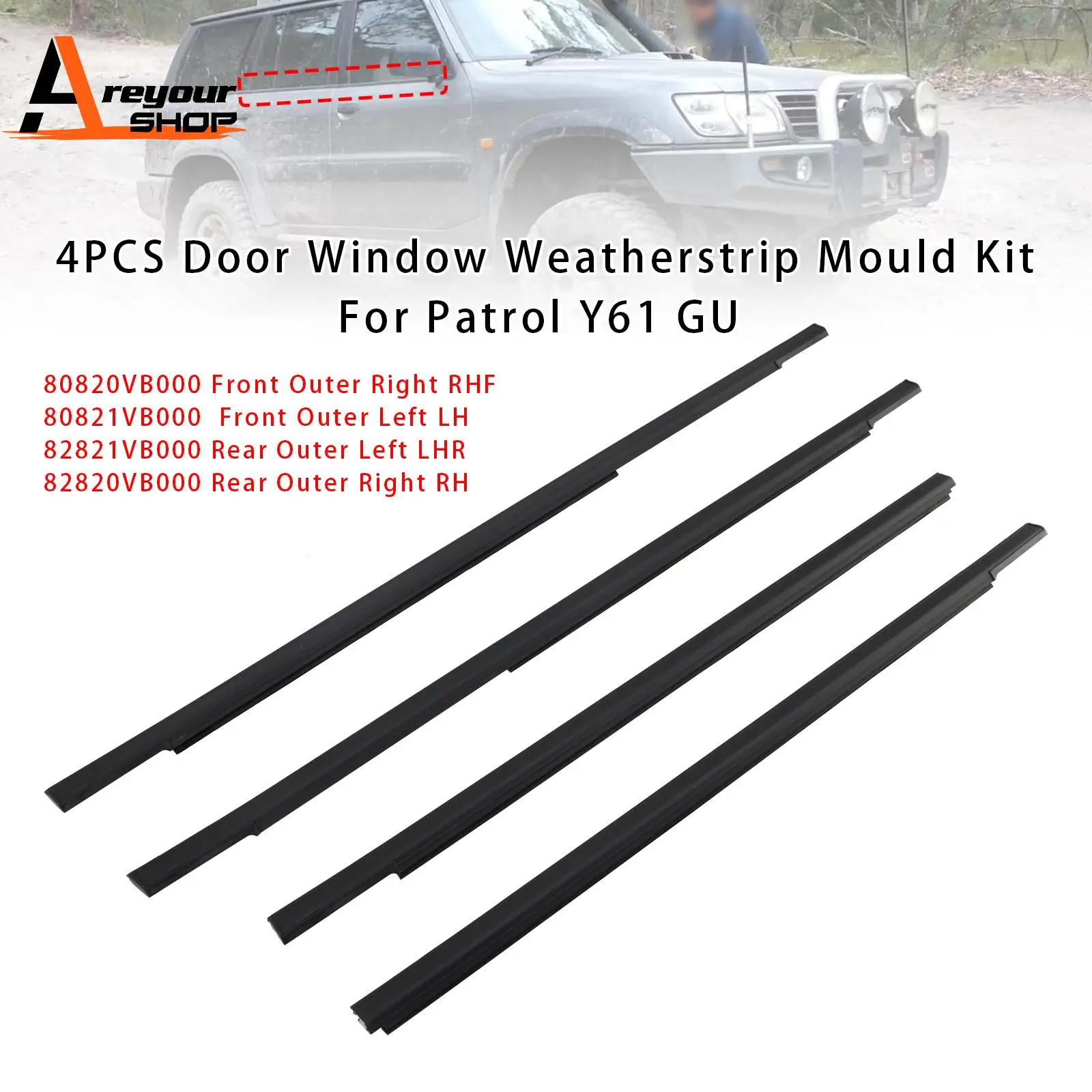 

4PCS Door Window Weatherstrip Mould Kit for Patrol Y61 GU