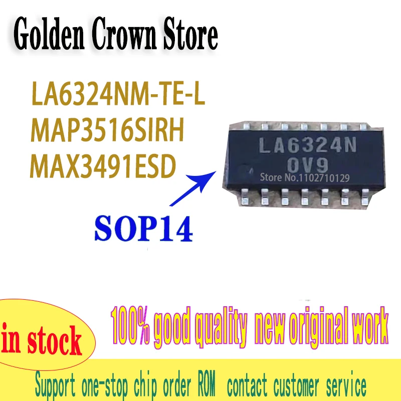 5 قطعة/الوحدة LA6324N LA6324NM-TE-L MAP3516SIRH MAP3516 MAX3491 MAX3491ESD SOP-14 رقائق جديدة IC جديدة ومبتكرة في المخزون