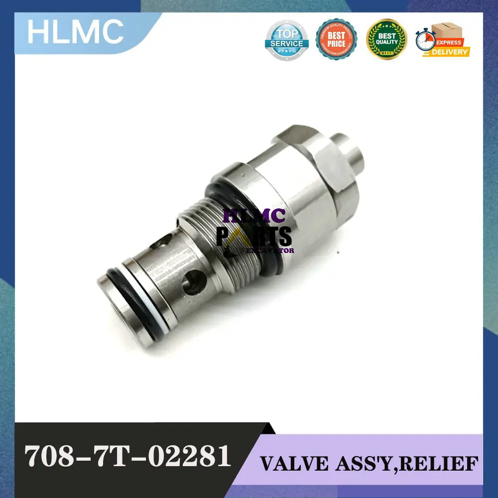 

Excavator Parts 708-7T-02281 Pressure Relief Valve for PC40 PC30 WA380-6 WA430-6 WA470-6 CA2A CA17A CA19A 3020N 7087T02281