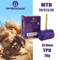 OFFBONDAGE Ultralight Bicycle Inner Tube 26 27.5 29 Inch MTB 622 SV45 Valve Length French 60MM Bike Tire Super Light