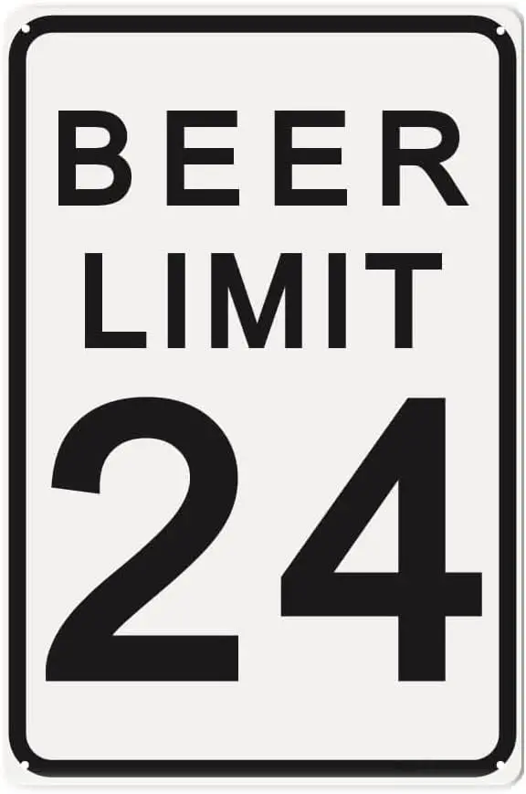 Metal Beer Limit 24 Sign - Funny Vintage Bar Signs for Garage, Home Bar, Bedroom, Coffee Basement, Shop and Man Cave Decor Wall