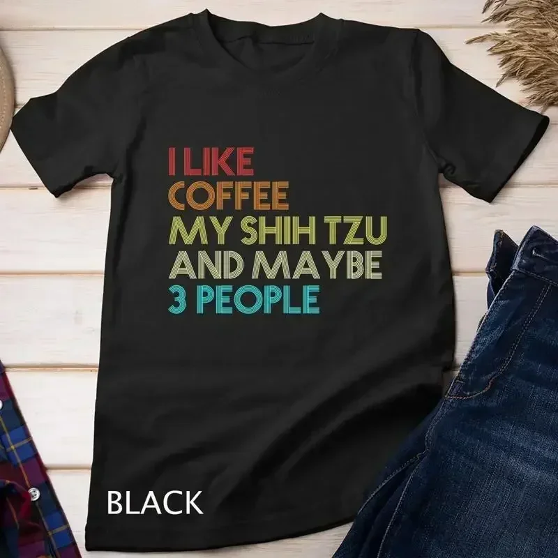 Shih Tzu Dog Owner Coffee Lovers Quote Gift Vintage Retro T Shirt Unisex T shirt