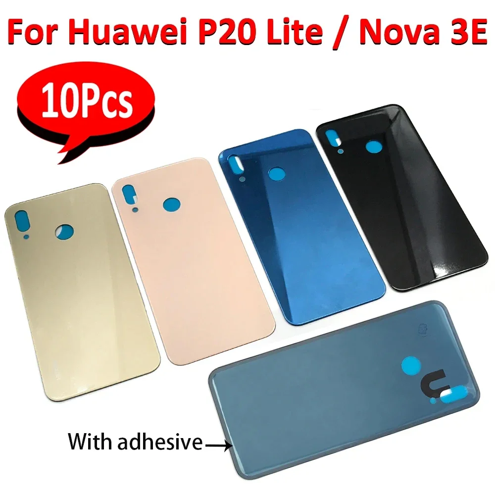 

10Pcs，NEW Back Glass Cover For Huawei P20 Lite / Nova 3E Battery Cover Back Glass With Camera Glass Lens Rear Door Housing Case