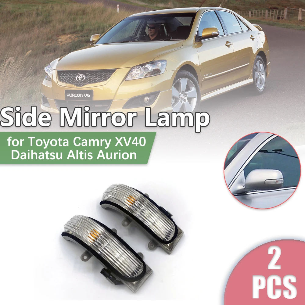 

for Toyota Camry XV40 Daihatsu Altis Aurion Premium Limo 2007~2011 Rearview Mirror LED Turn Signal Indicator Lamp Accessories