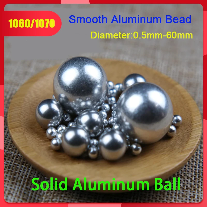 1060/1070 Solid Aluminum Ball Smooth Aluminum Bead 0.5/0.7/0.8/0.9/1/1.5/2/2.5/3.2/3.5/4/5/6/6.35/7/8/9/10/12-60mm