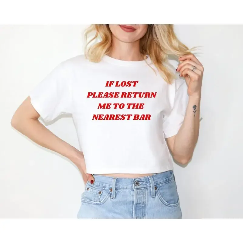 If Lost Please Return Me To The Nearest Bar Funny Drinking T Shirt Tequila Vodka Cropped Top Bachelorette party