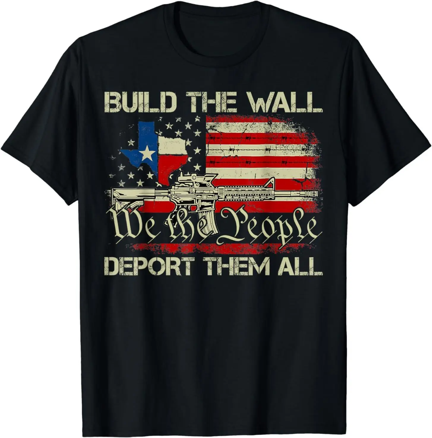 Funny Build The Wall Shirt Build The Wall Deport Them All T-Shirt