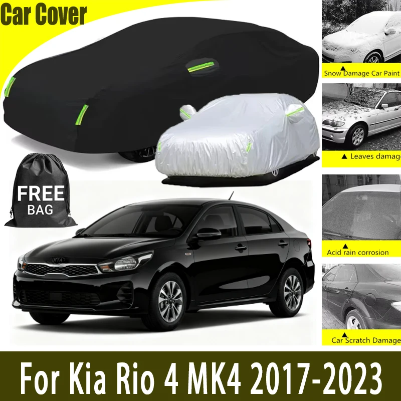 

For Kia Rio 4 MK4 2017-2023 All-Weather Car Cover Outdoor Waterproof Snowproof Sunshade, Winter & Summer Auto Protection