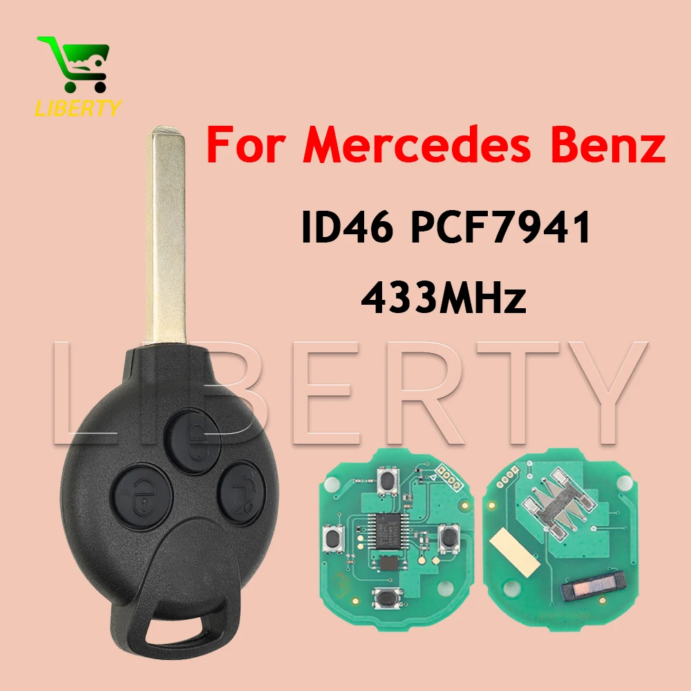 Liberty 3Button For Mercedes-Benz Smart Fortwo 451 2007-2013 433Mhz PCF7941 ID46 Chip Remote Car Key Fob Locksmith Car Owner