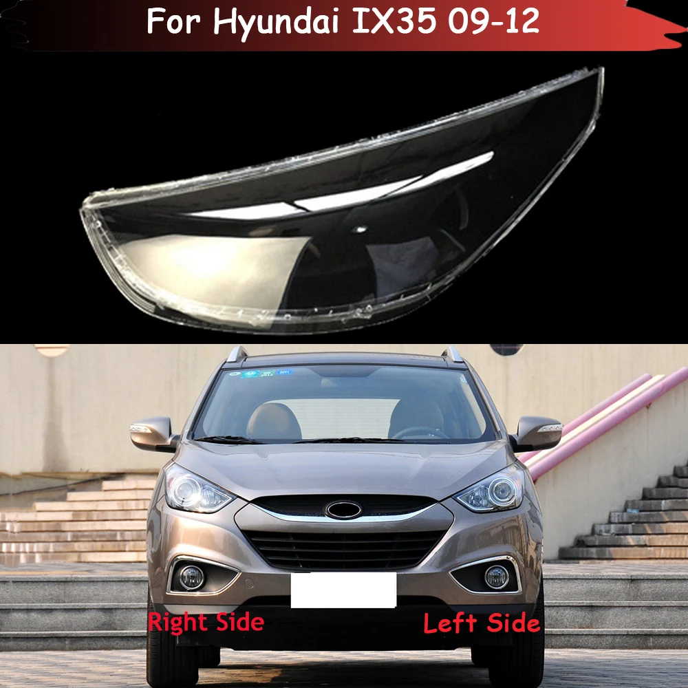 

For Hyundai IX35 2009 2010 2011 2012 Headlamp Cover Transparent Lampshade Headlight Shell Mask Lens Plexiglass