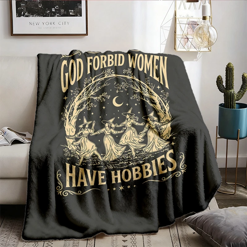 God Forbid Women Have Hobbies Flannel Blanket, Sarcastic Witch Coven Flannel Blanket, Retro Witchy Meme Graphic