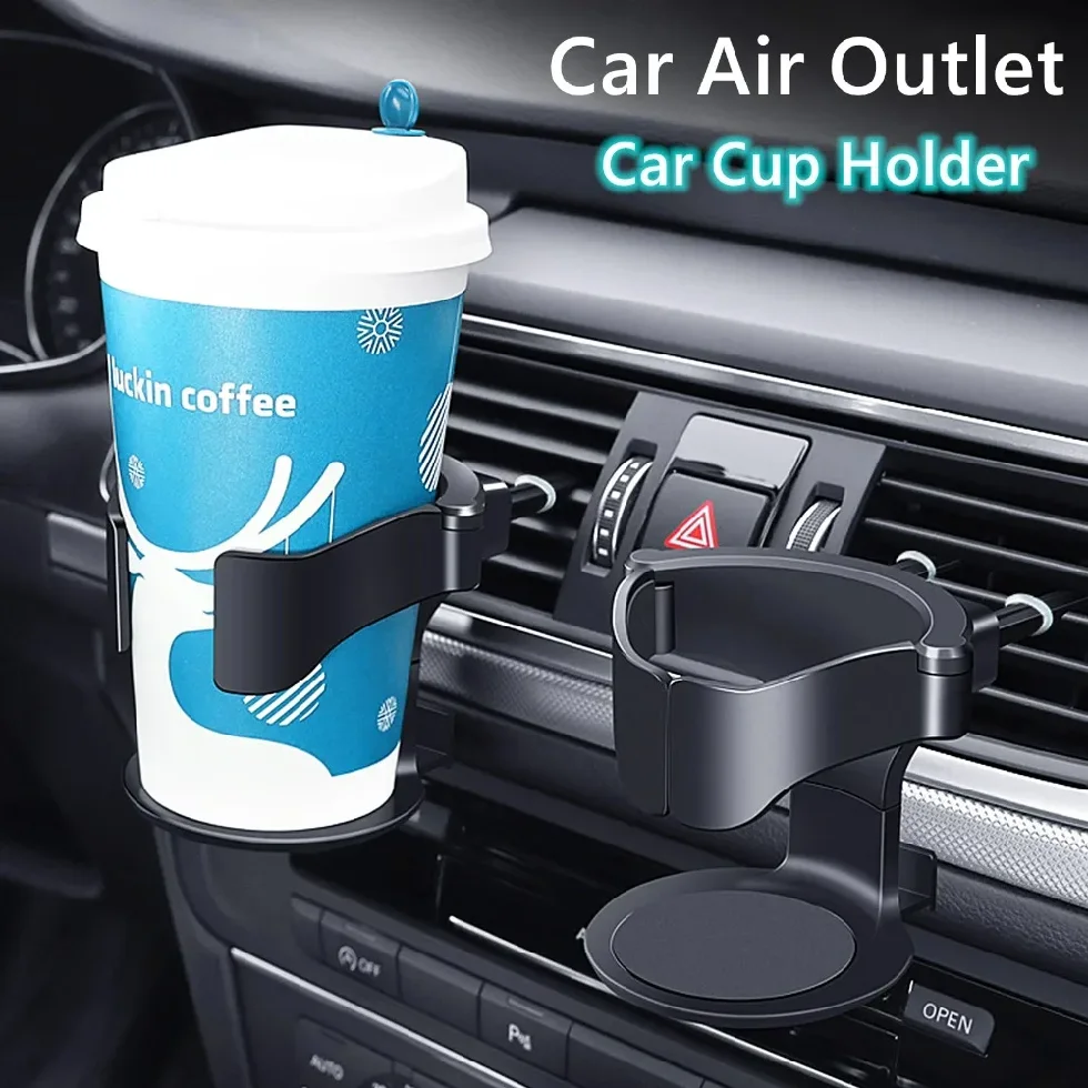 

New Car Air Vent Drink Cup Bottle Holder Coffee Water Hanger Organizer For Car Water Bottle Beverage Ashtray Mount Stand