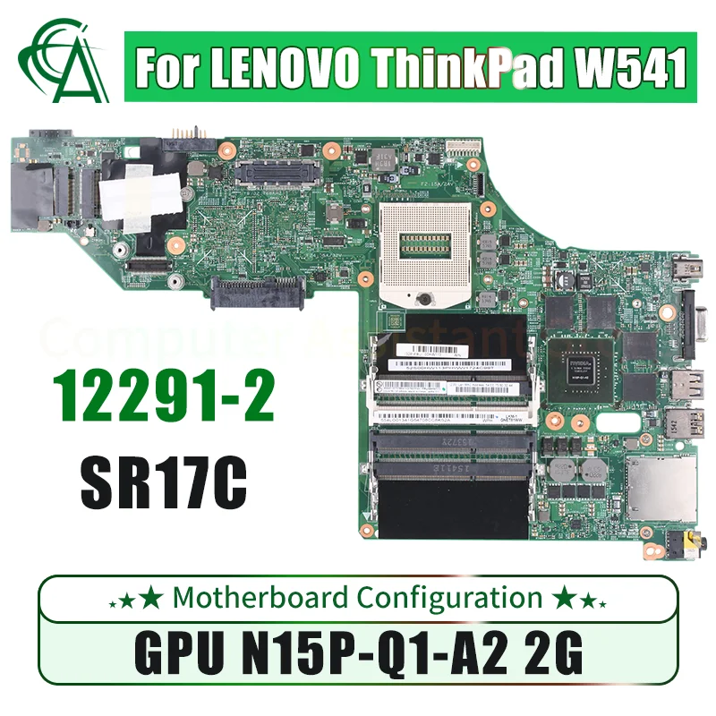 

12291-2 For LENOVO ThinkPad W541 Laptop Motherboard 00HW121 SR17C N15P-Q1-A2 2G Notebook Mainboard