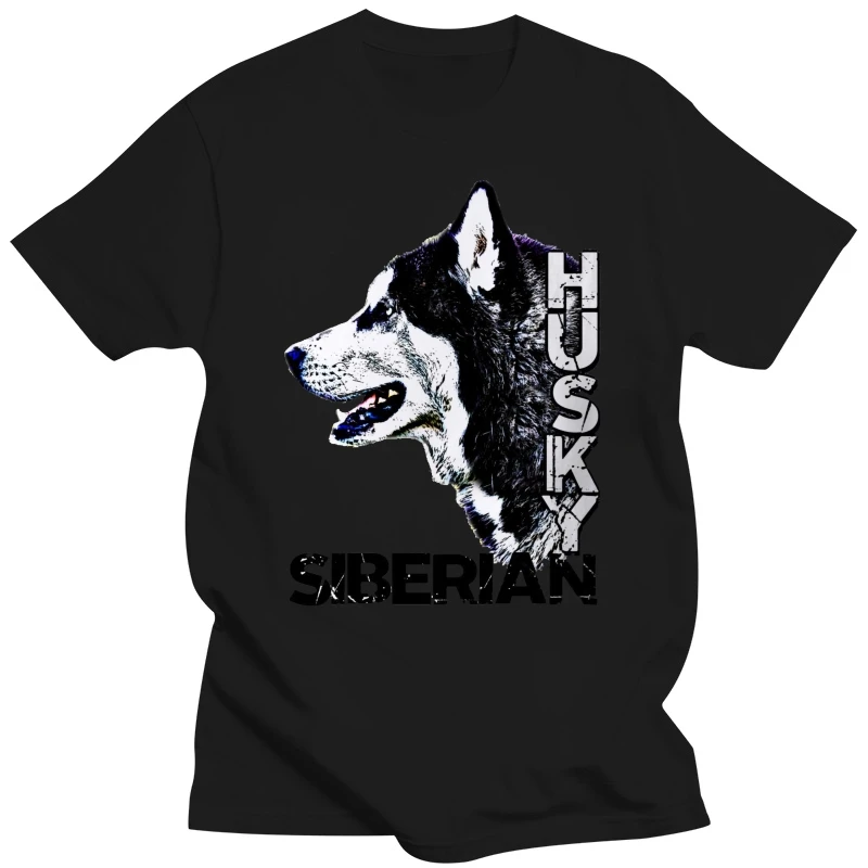 Siberian Husky - dog t shirt top tee design - mens womens Cool Casual pride t shirt men Unisex New Fashion tshirt Loose Size top