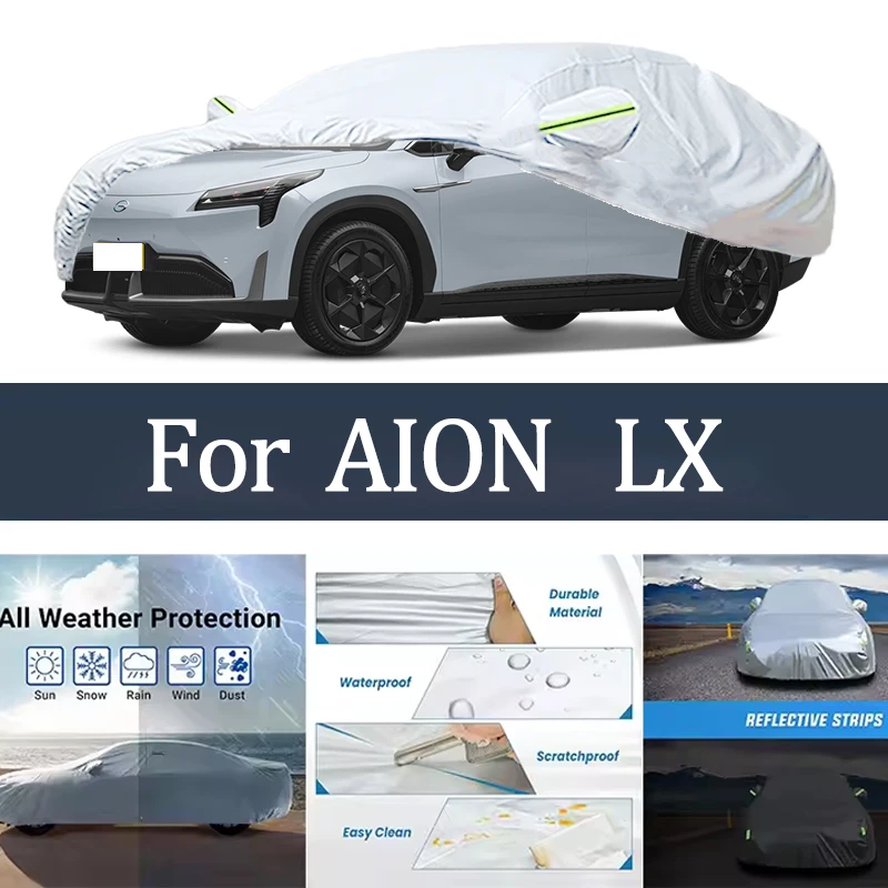

For AION LX Car Cover Outdoor Protection Covers Snow Sunshade Waterproof Dustproof Exterior UV Car accessories auto