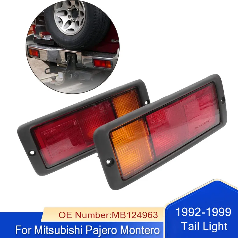 

New Rear Tail Light Lamp Rear Fog Light Without Bulb For Mitsubishi Pajero Montero 1992-1999 MB124963 MB124964 214-1946R-UE