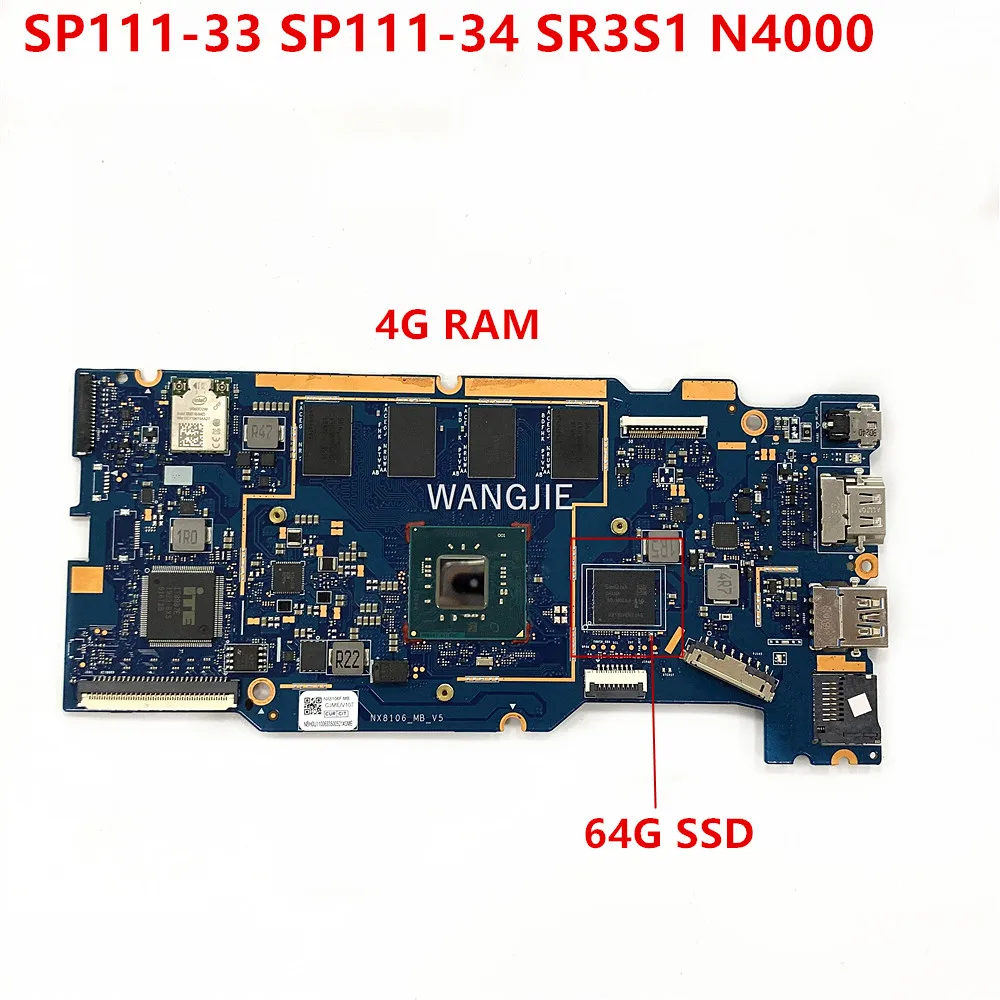 Placa base para ordenador portátil Acer SP111-33, tarjeta madre de 4GB RAM, 64 GB SSD, SR3S1, N4000, NBH0U11006, nx8106 _ mb_v5, funciona al 100%