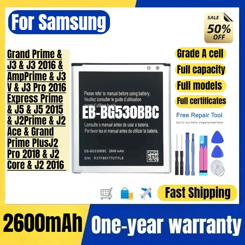 

EB-BG530BBC for Samsung Grand Prime/J3/J3 2016/Amp Prime/J3 V/J3 Pro 2016/Express Prime/J5/J5 2015/J2 Prime Mobile Phone Battery