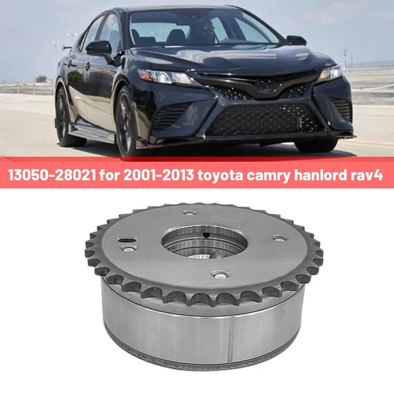 

13050-28021 Timing Gear Phase Adjuster Vvt Wheel Auto For 2001-2013 Toyota Camry Hanlord Rav4 Kits