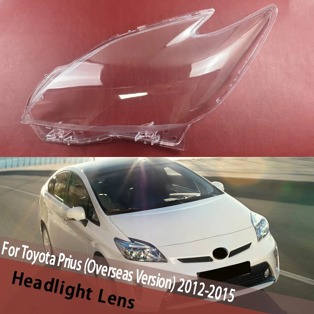 

For Toyota Prius (Overseas Version) 2012-2015 (High) Headlamp Housin Mask Cover Headlight Shell Plexiglass Replace Original Lens