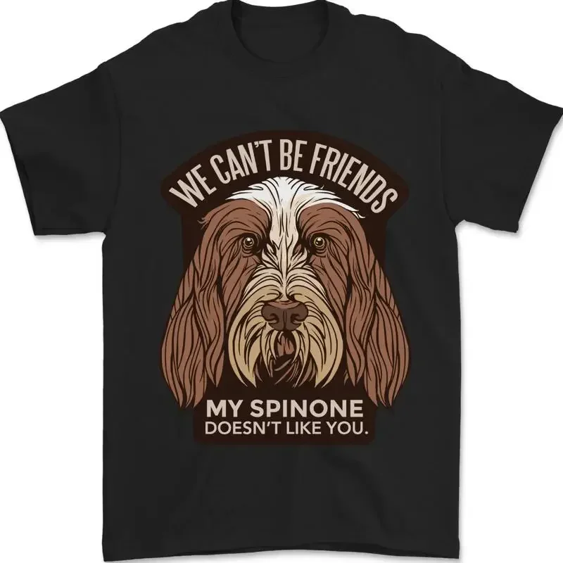 My Spinone Doesnt Like You Lustige Hund Herren 100% Baumwolle T shirt