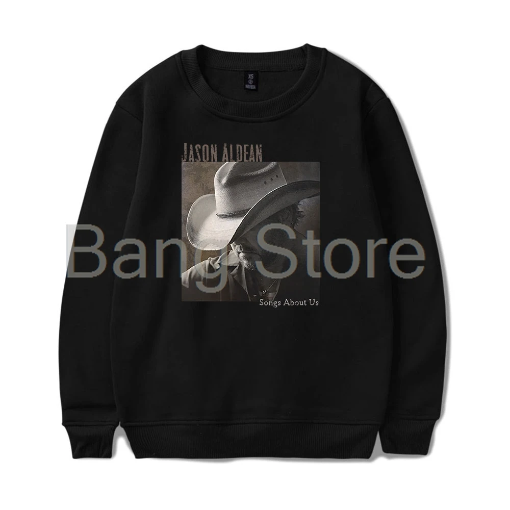 

Jason Aldean Songs About Us толстовки с круглым вырезом для женщин и мужчин модный пуловер с длинными рукавами одежда унисекс