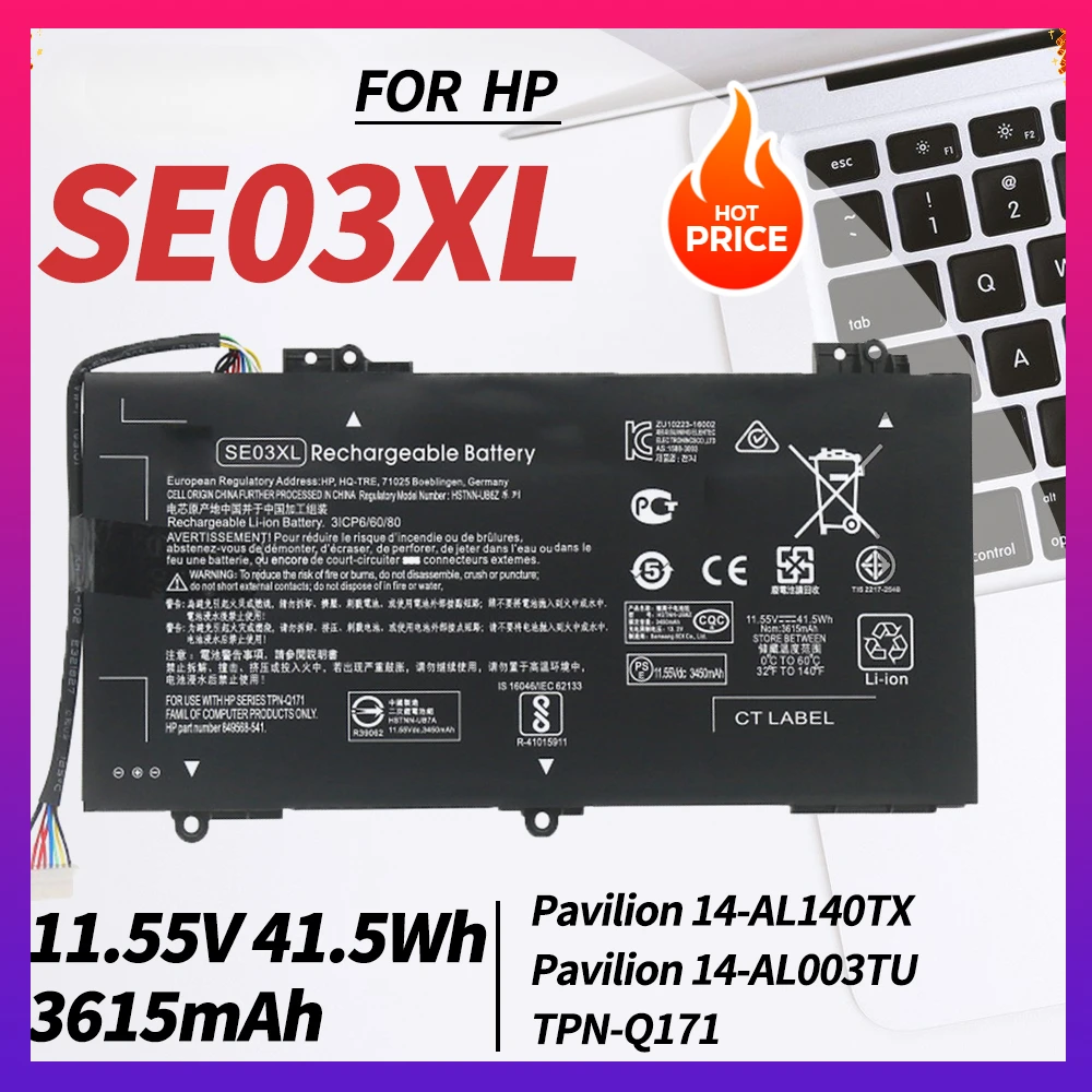 SE03XL 849908-850 849568-421 Laptop Battery Replacement for Hp Pavilion 14 14-AL136TX 14-AL000 14-AL125TX  HSTNN-LB7G SE03041XL