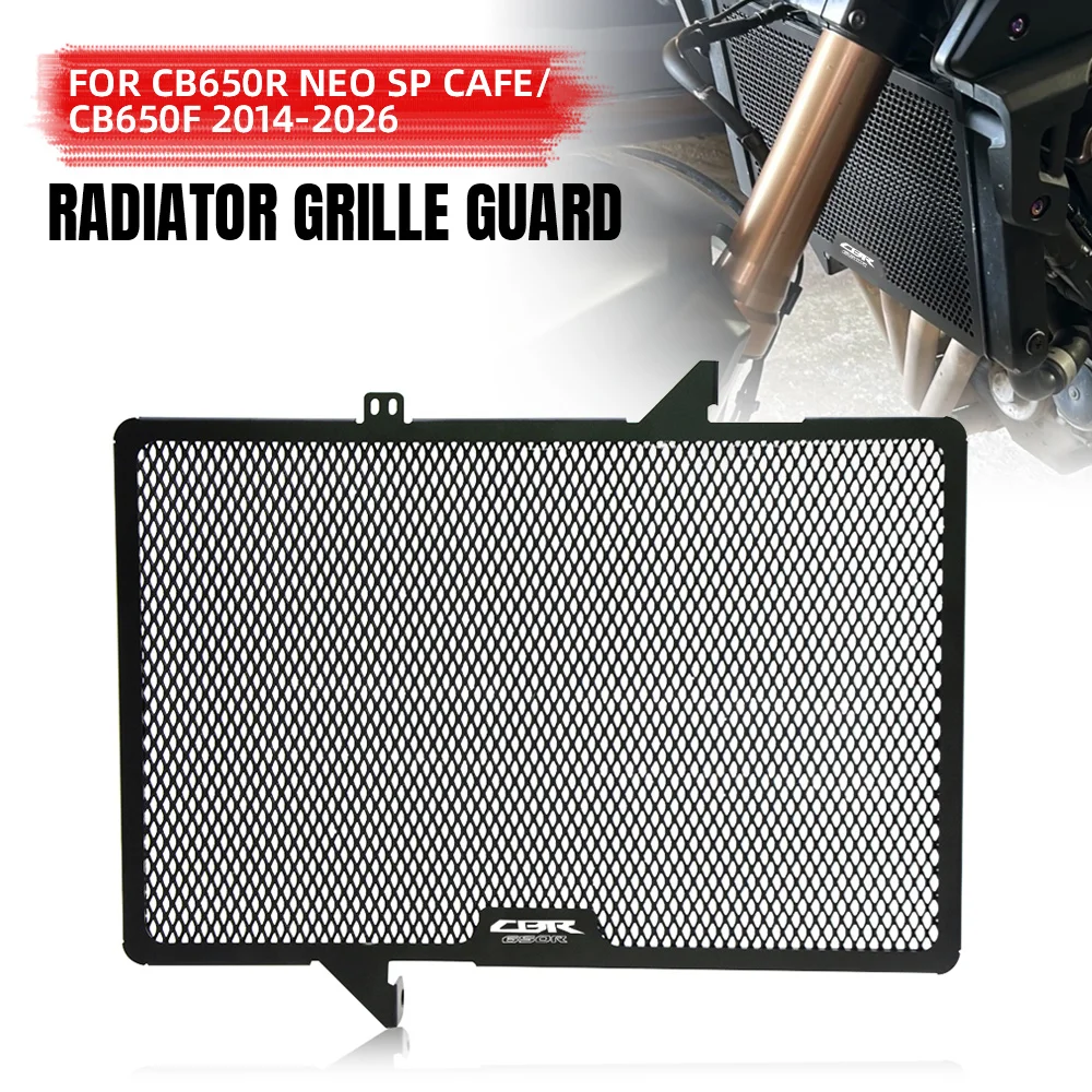 

For Honda CB650R Neo SP Cafe/CB650F 2014 2015 2016 2017 2018 2019 2020 2021 2022 2023-2026 Motorcycle Accessories Radiator Guard