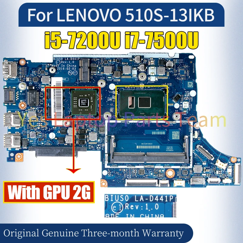 LA-D441P For LENOVO 510S-13IKB Laptop Mainboard I5-7200U i7-7500U 216-0867071 2G 5B20M36002 100％ Tested Notebook Motherboard