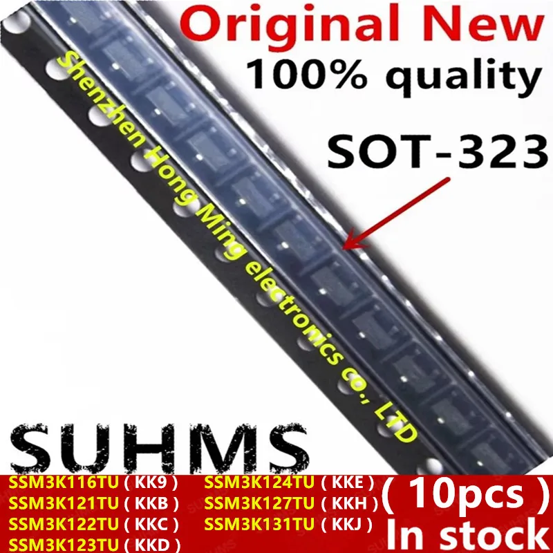 (10 قطعة) جديد SSM3K116TU KK9 SSM3K121TU KKB SSM3K122TU KKC SSM3K123TU KKD SSM3K124TU KKE SSM3K127TU KKH SSM3K131TU KKJ SOT-323